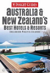 Abbildung von: Australia and New Zealand's Best Hotels and Resorts - APA Publications Pte Ltd