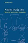 Cover: Making Words Sing - Cambridge University Press