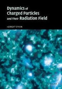 Enlarge image Cover: Dynamics of Charged Particles and their Radiation Field - Cambridge University Press
