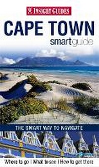 Abbildung von: Insight Guides: Cape Town Smart Guide - Insight Guides