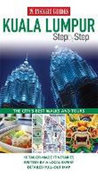 Abbildung von: Insight Guides: Kuala Lumpur Step By Step - Insight Guides