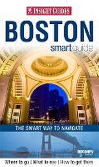 Abbildung von: Insight Guides: Boston Smart Guide - Insight Guides