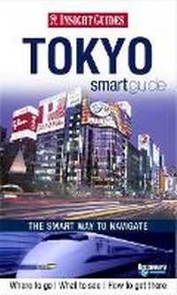 Abbildung von: Insight Guides Smart Guide Tokyo - Insight Guides