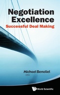 Cover: Negotiation Excellence: Successful Deal Making - World Scientific Publishing Co Pte Ltd