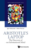 Cover: Aristotle's Laptop: The Discovery Of Our Informational Mind - World Scientific Publishing Co Pte Ltd