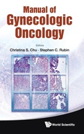Cover: Manual Of Gynecologic Oncology - World Scientific Publishing Co Pte Ltd