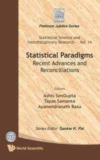Enlarge image Cover: Statistical Paradigms: Recent Advances And Reconciliations - World Scientific Publishing Co Pte Ltd