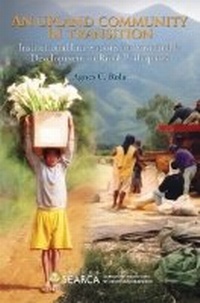 Enlarge image Cover: An Upland Community in Transition - ISEAS
