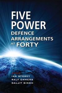 Enlarge image Cover: The Five Power Defence Arrangements at Forty - Iseas Publishing