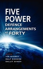 Cover: The Five Power Defence Arrangements at Forty - ISEAS