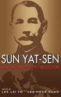 Cover: Sun Yat-Sen, Nanyang and the 1911 Revolution - ISEAS
