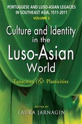 Cover: Portuguese and Luso-Asian Legacies in Southeast Asia, 1511-2011, vol. 2 - Iseas Publishing