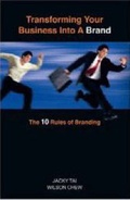 Cover: Transforming Your Business Into a Brand - Marshall Cavendish International (Asia) PTE LTD