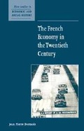 Cover: The French Economy in the Twentieth Century - Cambridge University Press