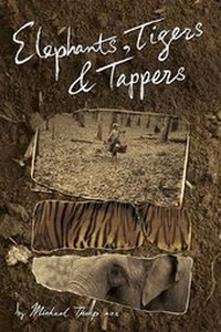 Abbildung von: Elephants, Tigers and Tappers - Marshall Cavendish International (Asia) Pte Ltd
