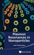 Abbildung von: Plasmon Resonances In Nanoparticles - World Scientific Publishing Co Pte Ltd