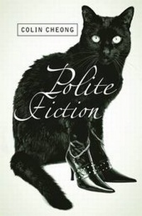 Enlarge image Cover: Polite Fiction - Marshall Cavendish International (Asia) Pte Ltd