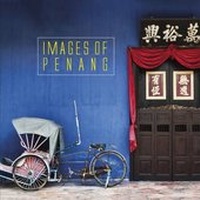 Abbildung von: Images of Penang - Marshall Cavendish International (Asia) Pte Ltd