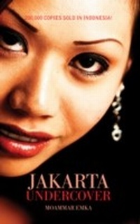 Abbildung von: Jakarta Undercover - Monsoon Books Pte Ltd
