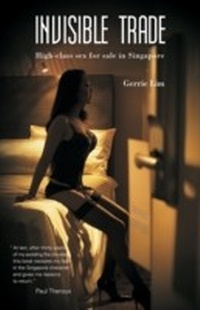 Abbildung von: Invisible Trade - Monsoon Books Pte Ltd