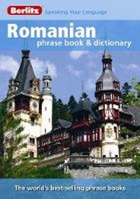 Abbildung von: Berlitz Phrase Book & Dictionary Romanian - Berlitz Publishing Company
