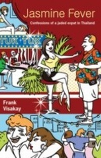 Abbildung von: Jasmine Fever - Monsoon Books Pte Ltd