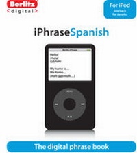 Abbildung von: Berlitz Language: Spanish iPhrase - Berlitz Publishing Company