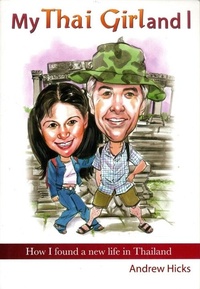 Abbildung von: My Thai Girl and I - Monsoon Books Pte Ltd