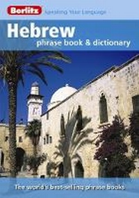 Abbildung von: Berlitz: Hebrew Phrase Book & Dictionary - Berlitz Publishing Company