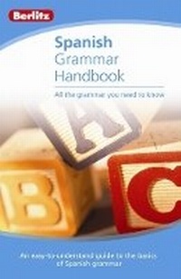 Enlarge image Cover: Berlitz Grammar Handbook Spanish - Berlitz Publishing Company