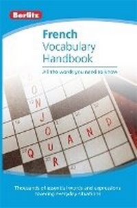 Enlarge image Cover: Berlitz Vocabulary Handbook French - Berlitz Publishing Company