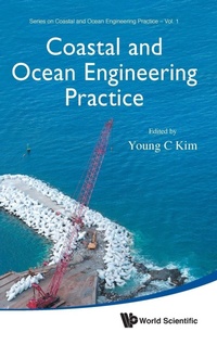 Enlarge image Cover: Coastal And Ocean Engineering Practice - World Scientific Publishing Co Pte Ltd