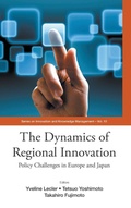Cover: Dynamics Of Regional Innovation, The: Policy Challenges In Europe And Japan - World Scientific Publishing Co Pte Ltd