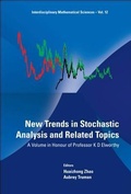 Cover: New Trends In Stochastic Analysis And Related Topics: A Volume In Honour Of Professor K D Elworthy - World Scientific Publishing Co Pte Ltd