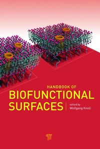 Enlarge image Cover: Handbook of Biofunctional Surfaces - Pan Stanford Publishing Pte Ltd