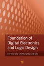 Cover: Foundation of Digital Electronics and Logic Design - Pan Stanford Publishing Pte Ltd