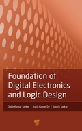 Cover: Foundation of Digital Electronics and Logic Design - Pan Stanford Publishing Pte Ltd