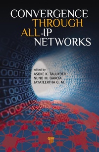 Abbildung von: Convergence Through All-IP Networks - Pan Stanford Publishing Pte Ltd