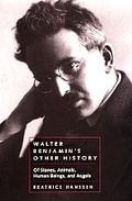Cover: Walter Benjamin's Other History - University of California Press