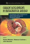 Bild: Current Developments In Mathematical Biology - Proceedings Of The Conference On Mathematical Biology And Dynamical Systems - World Scientific Publishing Co Pte Ltd