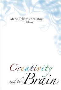 Enlarge image Cover: Creativity And The Brain - World Scientific Publishing Co Pte Ltd
