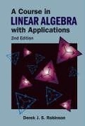 Cover: Course In Linear Algebra With Applications, A (2nd Edition) - World Scientific Publishing Co Pte Ltd