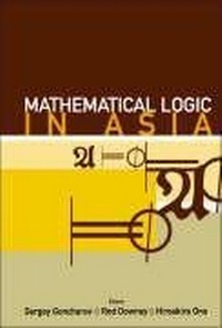 Enlarge image Cover: Mathematical Logic In Asia - Proceedings Of The 9th Asian Logic Conference - World Scientific Publishing Co Pte Ltd