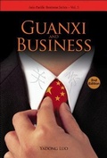 Cover: Guanxi And Business (2nd Edition) - World Scientific Publishing Co Pte Ltd