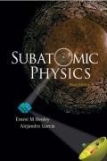 Cover: Subatomic Physics (3rd Edition) - World Scientific Publishing Co Pte Ltd