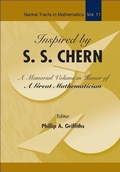 Bild: Inspired By S S Chern: A Memorial Volume In Honor Of A Great Mathematician - World Scientific Publishing Co Pte Ltd