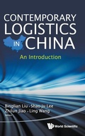 Cover: Contemporary Logistics In China: An Introduction - World Scientific Publishing Co Pte Ltd