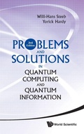 Cover: Problems And Solutions In Quantum Computing And Quantum Information (3rd Edition) - World Scientific Publishing Co Pte Ltd