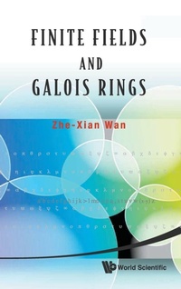 Enlarge image Cover: Finite Fields And Galois Rings - World Scientific Publishing Co Pte Ltd