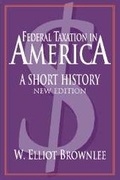 Cover: Federal Taxation in America - Cambridge University Press